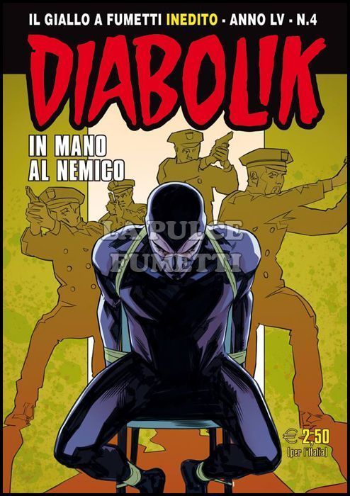 DIABOLIK ORIGINALE ANNO 55 #     4: IN MANO AL NEMICO